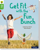 Oxford Reading Tree Word Sparks: Level 2: Get Fit with the Fun Bunch