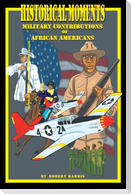 Historical Moments: Military Contributions of African Americans