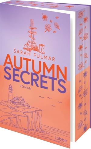 Fulmar, Sarah. Autumn Secrets - Roman | Heißer Tee, Herbstlaub und Meeresduft: eine cosy Slow-Burn-Romance in Cornwall. Lübbe, 2026.