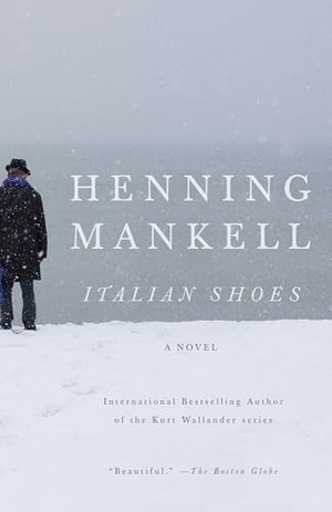Mankell, Henning. Italian Shoes. Random House, 2010.