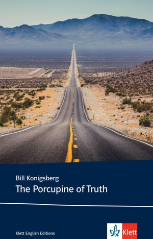 Konigsberg, Bill. The Porcupine of Truth. Klett Sprachen GmbH, 2021.
