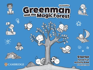 Reed, Susannah. Greenman and the Magic Forest Starter Activity Book. Cambridge University Press, 2023.