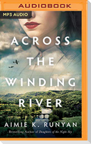 Across the Winding River