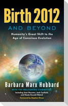 Birth 2012 and Beyond