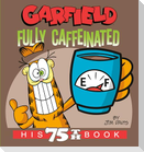 Garfield Fully Caffeinated