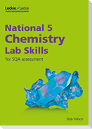 National 5 Chemistry Lab Skills for the revised exams of 2018 and beyond