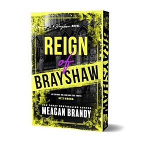 Brandy, Meagan. Reign of Brayshaw (Deluxe Edition). Sourcebooks, 2026.