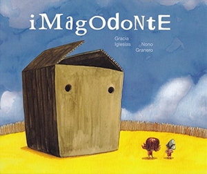 Iglesias, Gracia. Imagodonte. Editorial Milrazones, 2018.