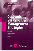 Customising Stakeholder Management Strategies