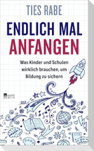 Endlich mal anfangen