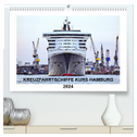 Kreuzfahrtschiffe Kurs Hamburg 2024 (hochwertiger Premium Wandkalender 2024 DIN A2 quer), Kunstdruck in Hochglanz