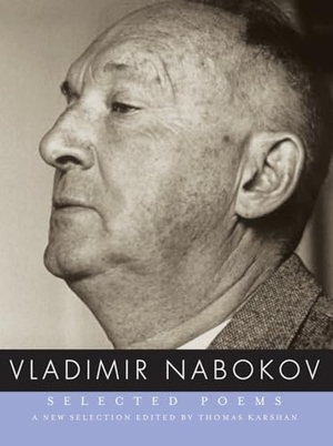 Nabokov, Vladimir. Vladimir Nabokov: Selected Poem