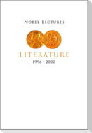 Nobel Lectures in Literature, Vol 5 (1996-2000)