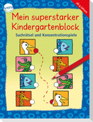 Mein superstarker Kindergartenblock. Suchrätsel und Konzentrationsspiele