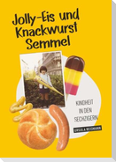 Jolly-Eis und Knackwurst Semmel