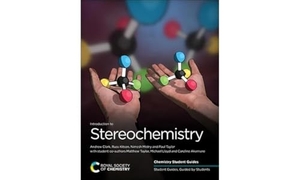 Clark, Andrew / Kitson, Russ et al. Introduction to Stereochemistry. RSC Publishing, 2020.