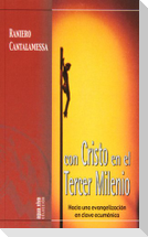 Con Cristo en el tercer milenio