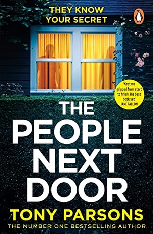Parsons, Tony. THE PEOPLE NEXT DOOR. Random House UK Ltd, 2022.
