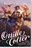 Ottilie Colter and the Withering World