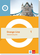 Orange Line 1. Vokabeltraining aktiv Klasse 5