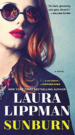 Lippman, Laura. Sunburn. HarperCollins, 2019.