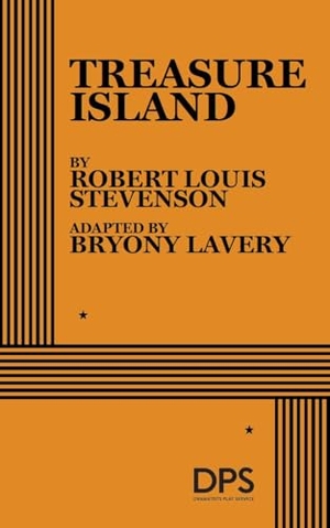 Lavery, Bryony / Robert Louis Stevenson. Treasure Island (Lavery). Concord Theatricals, 2026.