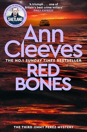 Cleeves, Ann. Red Bones. Pan Macmillan, 2026.