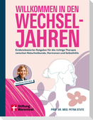 Willkommen in den Wechseljahren