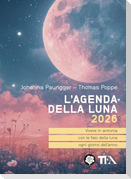 L' agenda della luna 2026