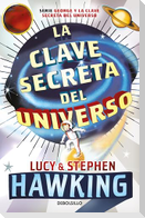 La Clave Secreta del Universo: Una Maravillosa Aventura Por El Cosmos / George's Secret Key to the Universe