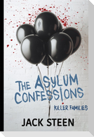The Asylum Confessions
