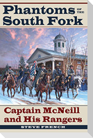 Phantoms of the South Fork