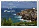 Anblicke und Ausblicke in der Bretagne (Wandkalender 2025 DIN A3 quer), CALVENDO Monatskalender