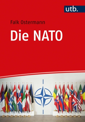 Ostermann, Falk. Die NATO - Institution, Politiken und Probleme kollektiver Verteidigung und Sicherheit von 1949 bis heute. UTB GmbH, 2020.