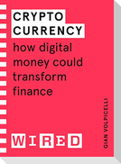 Cryptocurrency (WIRED guides)