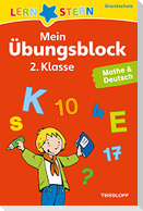 Lernstern: Mein Übungsblock 2. Klasse. Mathe & Deutsch