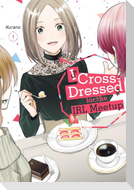 I Cross-Dressed for the IRL Meetup 1
