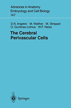 Angelov, Doychin N. / Walther, Michael et al. The Cerebral Perivascular Cells. Springer Berlin Heidelberg, 1998.
