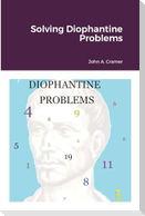 Solving Diophantine Problems