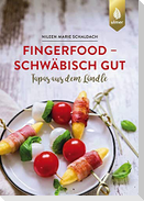 Fingerfood - schwäbisch gut