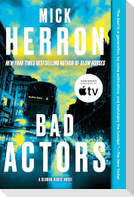 Bad Actors