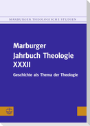 Marburger Jahrbuch Theologie XXXII