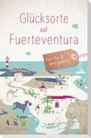 Glücksorte auf Fuerteventura