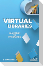Virtual Libraries