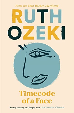 Ozeki, Ruth. Timecode of a Face. Joffe Books LTD -Severn House Books, 2022.
