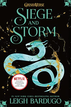 Bardugo, Leigh. Siege and Storm. Henry Holt & Company, 2013.