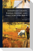 Doniphan County, Kansas, History and Directory for 1868-9