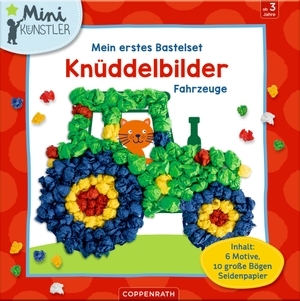 Mein erstes Bastelset: Knüddelbilder - Fahrzeuge - Inhalt: 6 Motive, 10 Bögen Seidenpapier. Coppenrath, 2022.