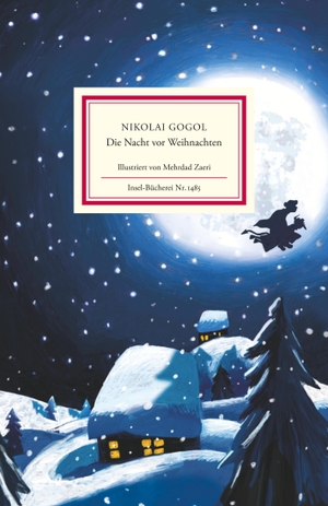 Gogol, Nikolai. Die Nacht vor Weihnachten. Insel Verlag GmbH, 2020.