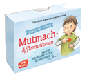 Schritt für Schritt! 3 x 30 Mut-mach-Affirmationen für Kinder in der Grundschule